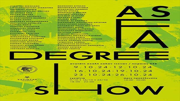 DEGREE SHOW@asfa  9-26/10/2024